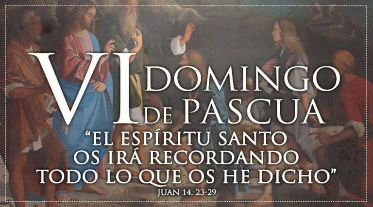 SEXTO DOMINGO DE PASCUA, “Vocem iucunditatis”.